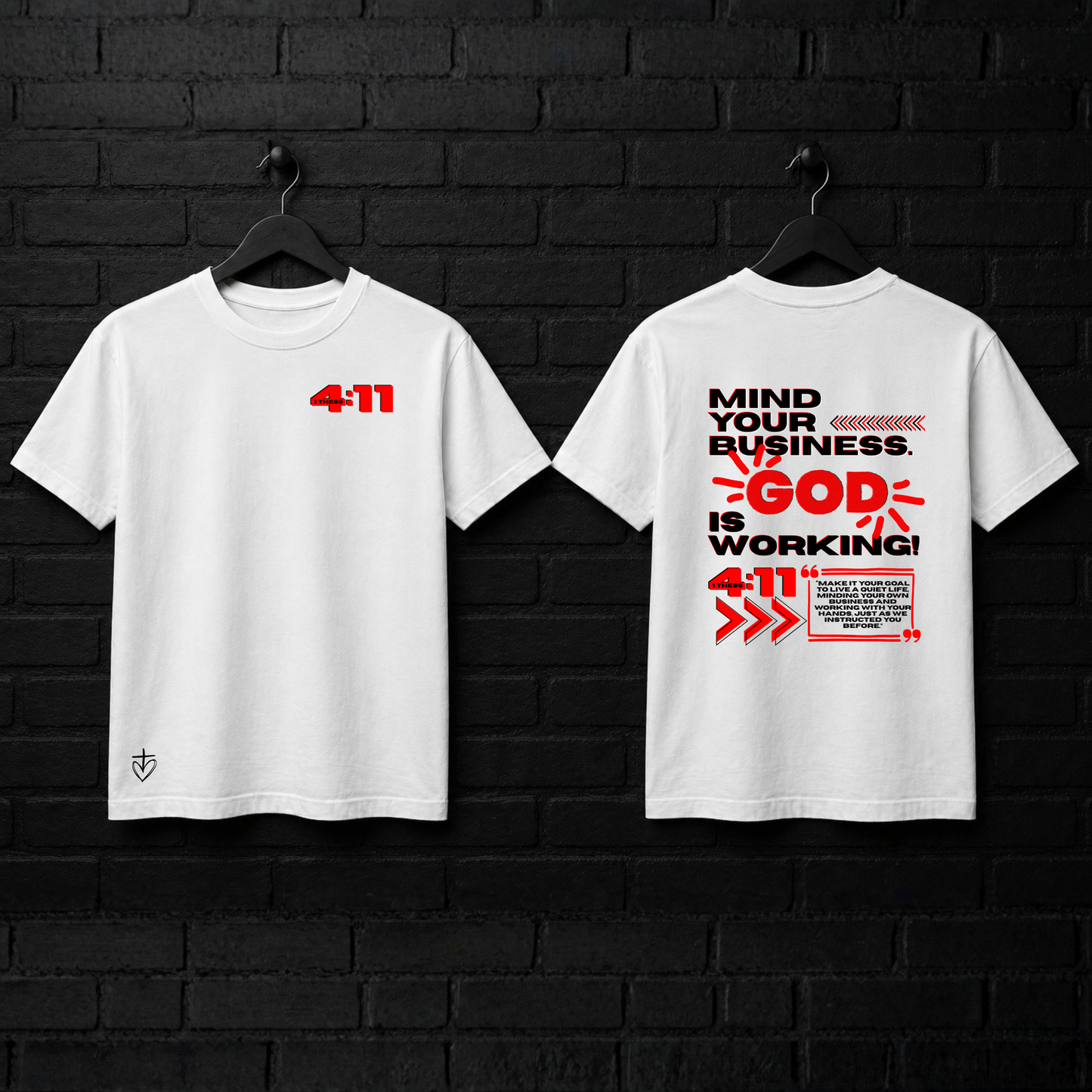 Mind Your Business. God Is Working. Tee-Shirt